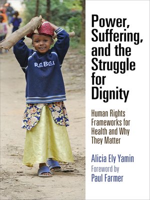 cover image of Power, Suffering, and the Struggle for Dignity